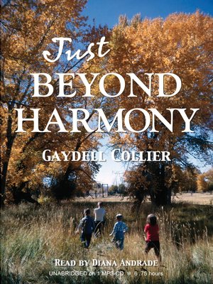 Just Beyond Harmony - Audiobook